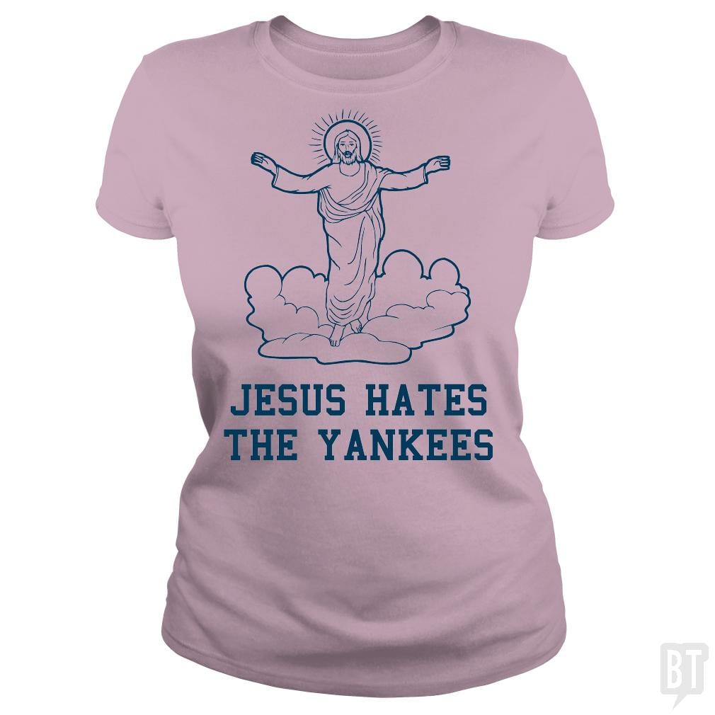 Jesus Red Sox Baseball Fan T-shirt Even Jesus Hates the 