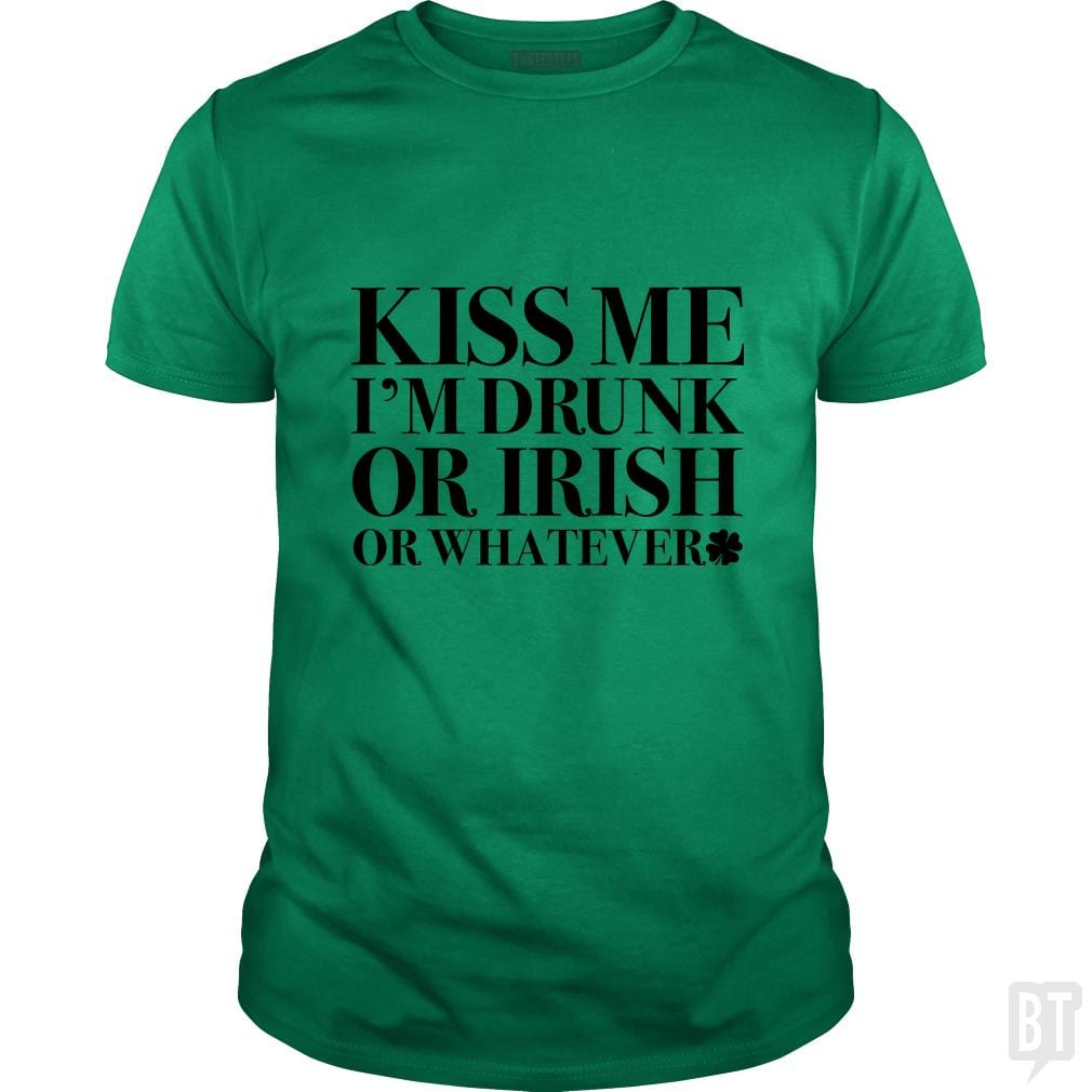 SunFrog-Busted LillJenn Classic Guys / Unisex Tee / Irish Green / S Kiss Me